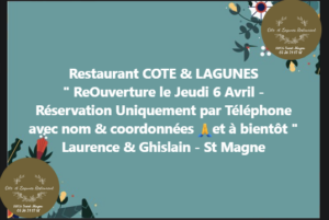 Réouverture restaurant C^ote et Lagunes saint magne